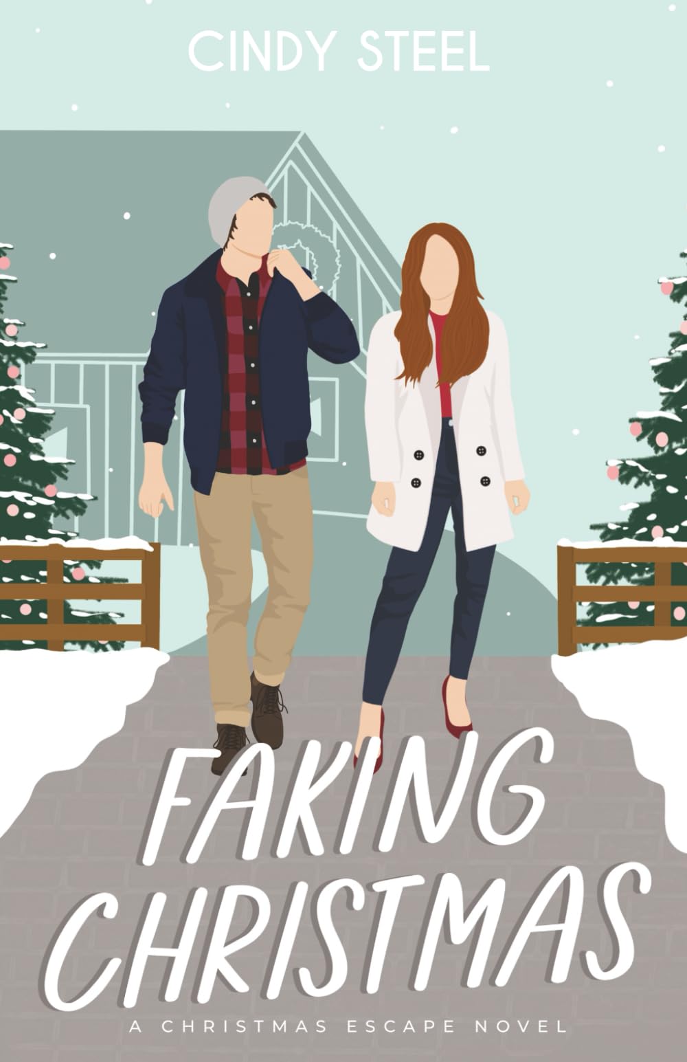 Faking Christmas: A Sweet Romance
