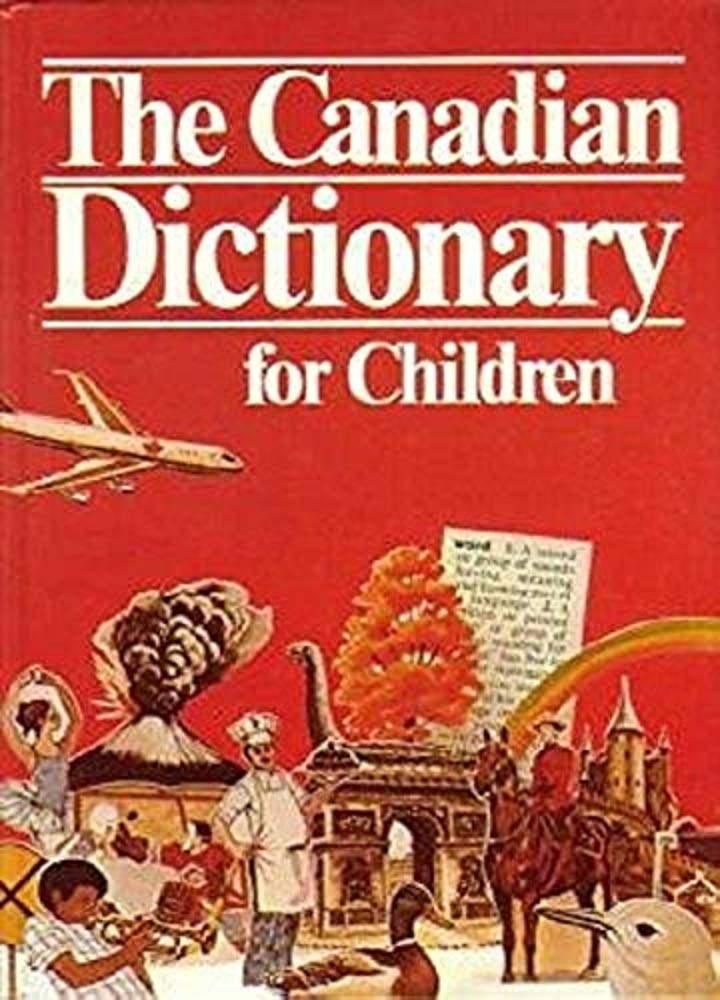 Canadian Dictionary for Children Collier MacMillan