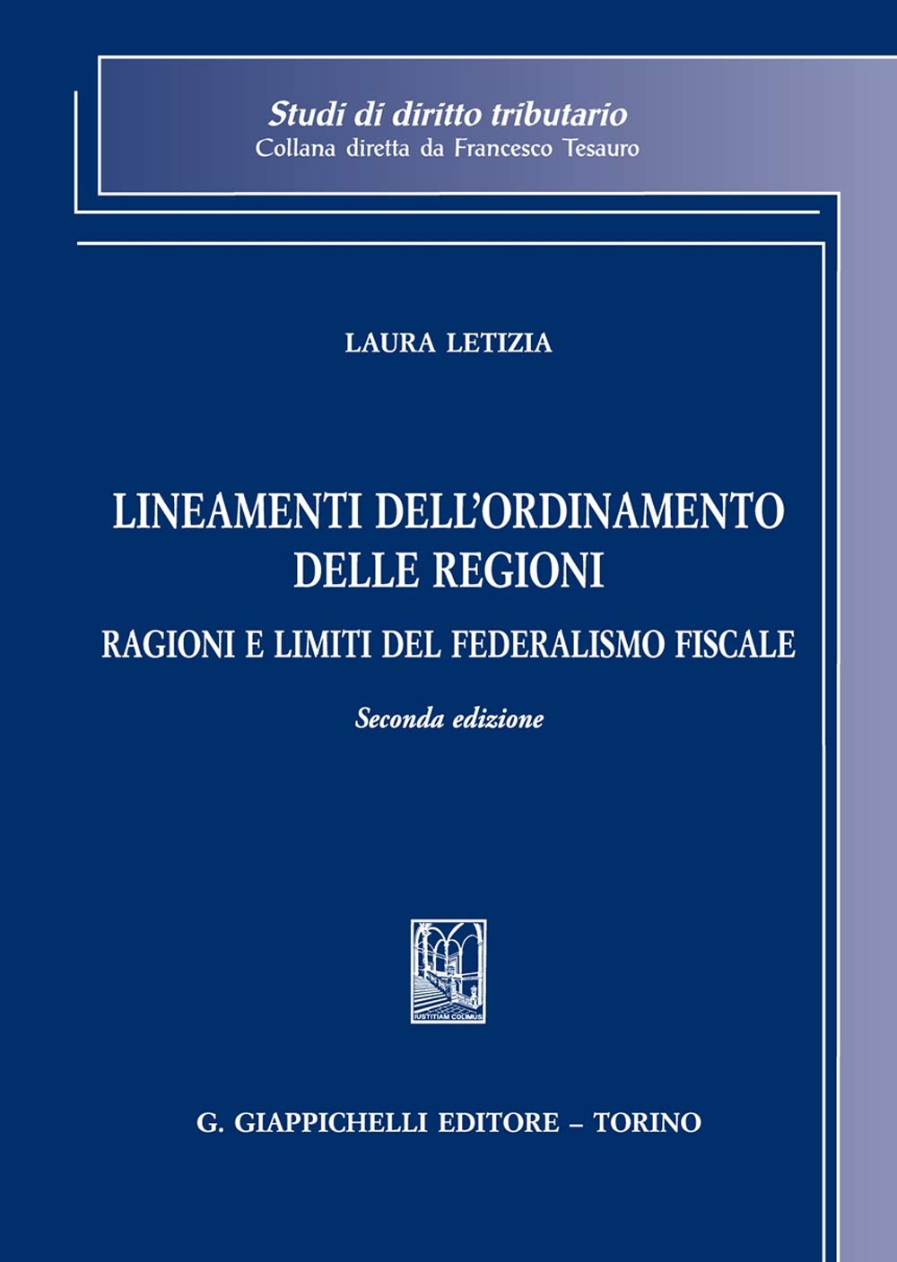 Lineamenti Dell'ordinamento Delle Regioni. Ragioni E Limiti Del Federalismo Fiscale - 4