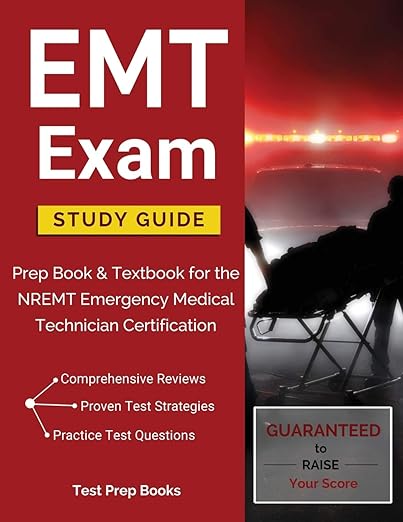 EMT Exam Study Guide: Prep Book & Textbook for the NREMT Emergency ...