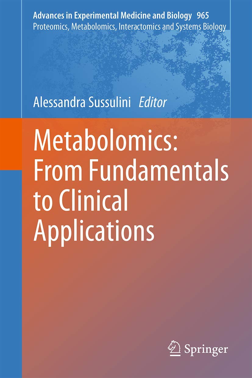 Metabolomics: From Fundamentals to Clinical Applic