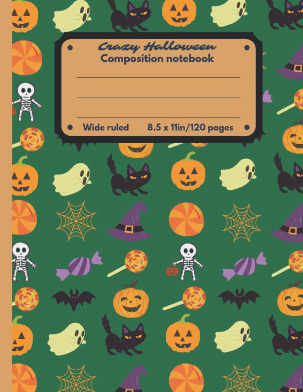 Crazy Halloween: Wide ruled Composition notebook for teens