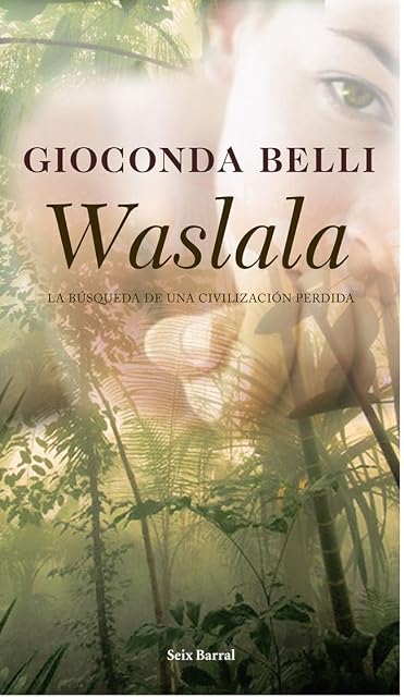 Portada de Waslala: La Busqueda de una Civilizacion Perdida