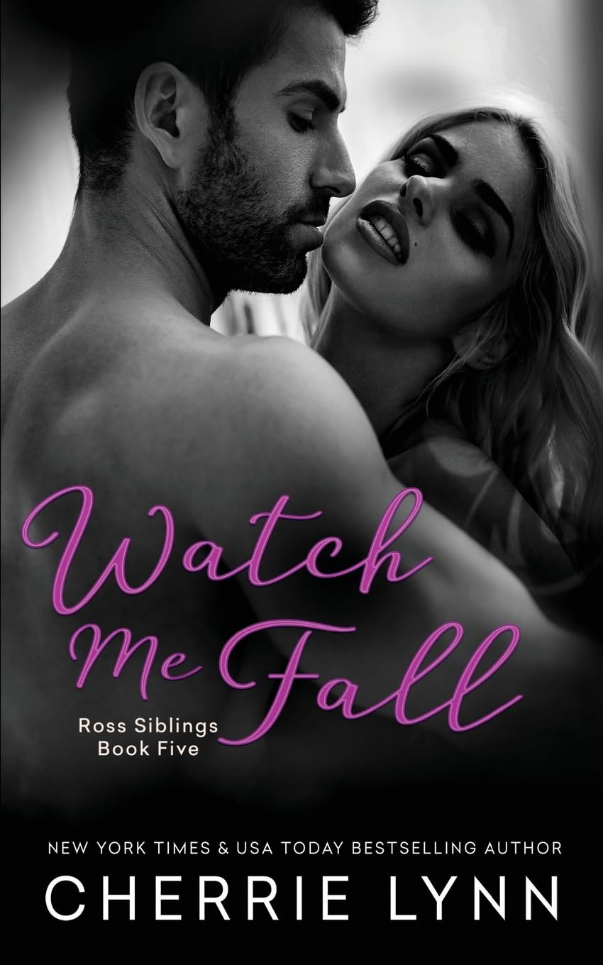 Watch Me Fall (Ross Siblings)