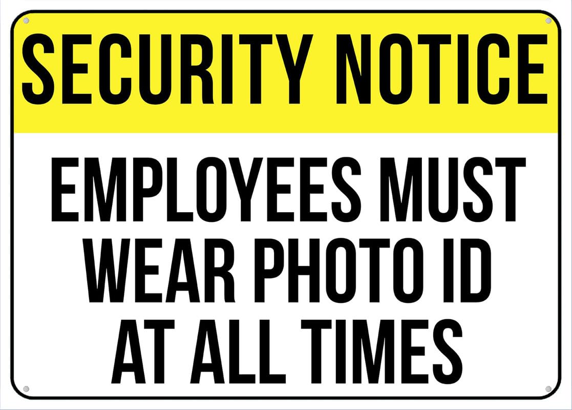 Employees Must Wear Photo Id At All Times Sign Signs Outdoor, Uv Printed Metal Aluminum Tin Sign 8x12In, Weatherproof And Security Signs For Home Or Business