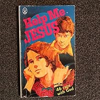 HELP ME JESUS 46 Raps with God B001AE7LG6 Book Cover