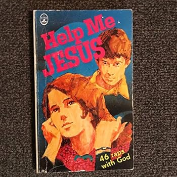 Paperback HELP ME JESUS 46 Raps with God Book