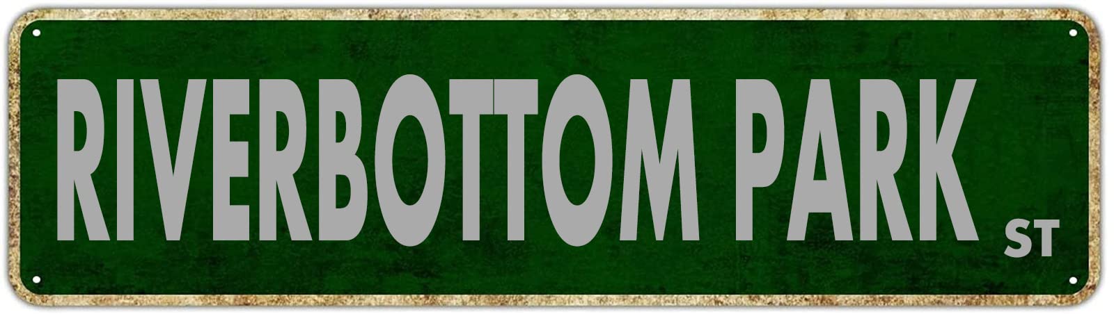 Riverbottom Park St Retro Tin Signs Aluminum Metal Sign Quotes Home Kitchen Pub Club Wall Yard Pub Club Porch Decor 4x16 Inch