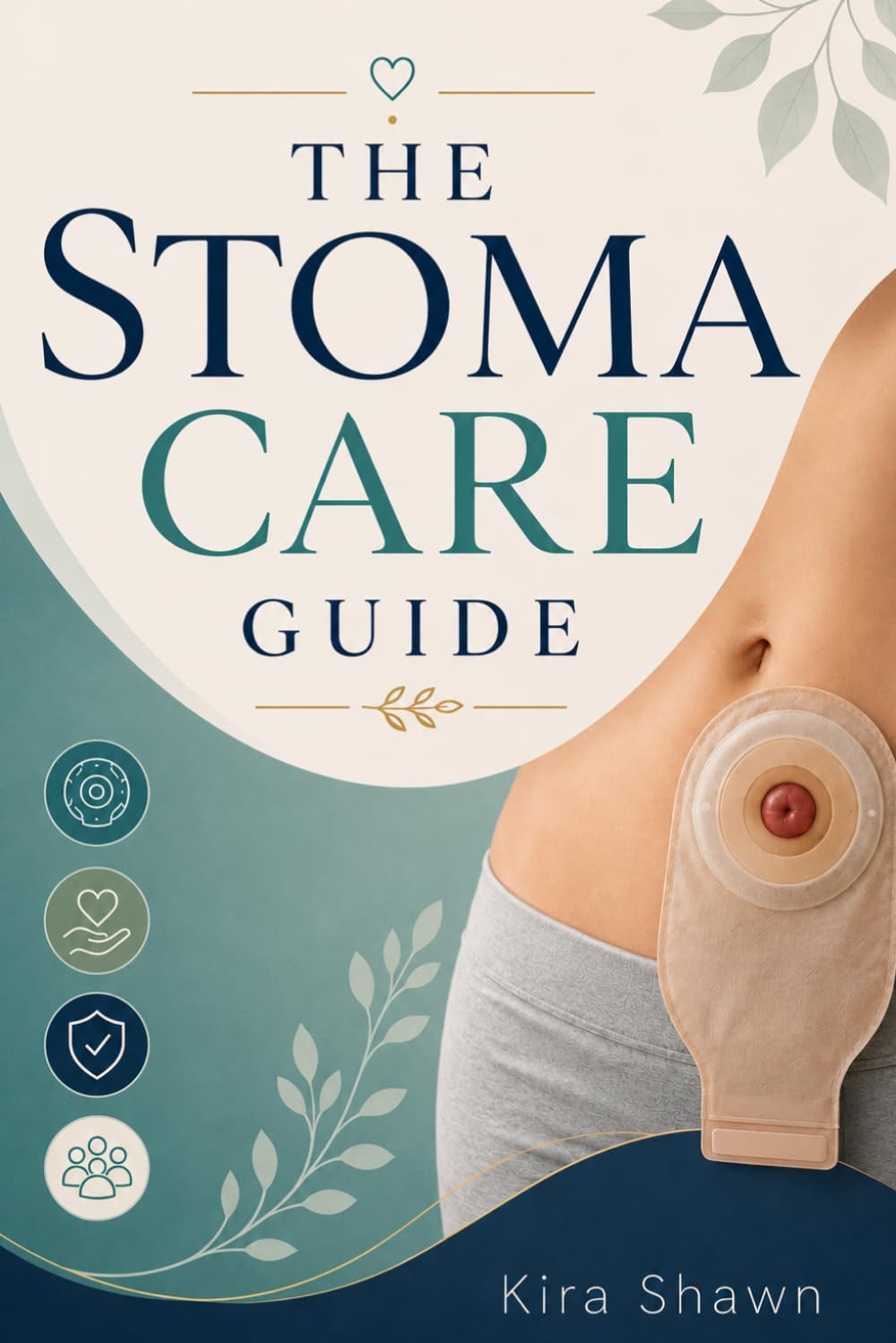 THE STOMA CARE GUIDE