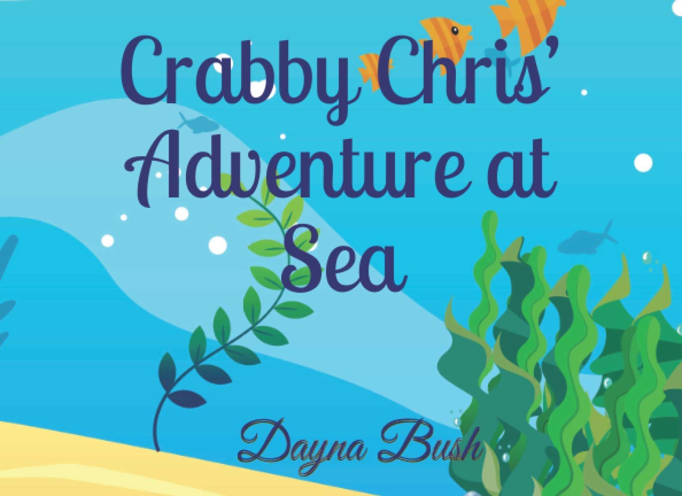 Crabby Chris’ Adventure at Sea