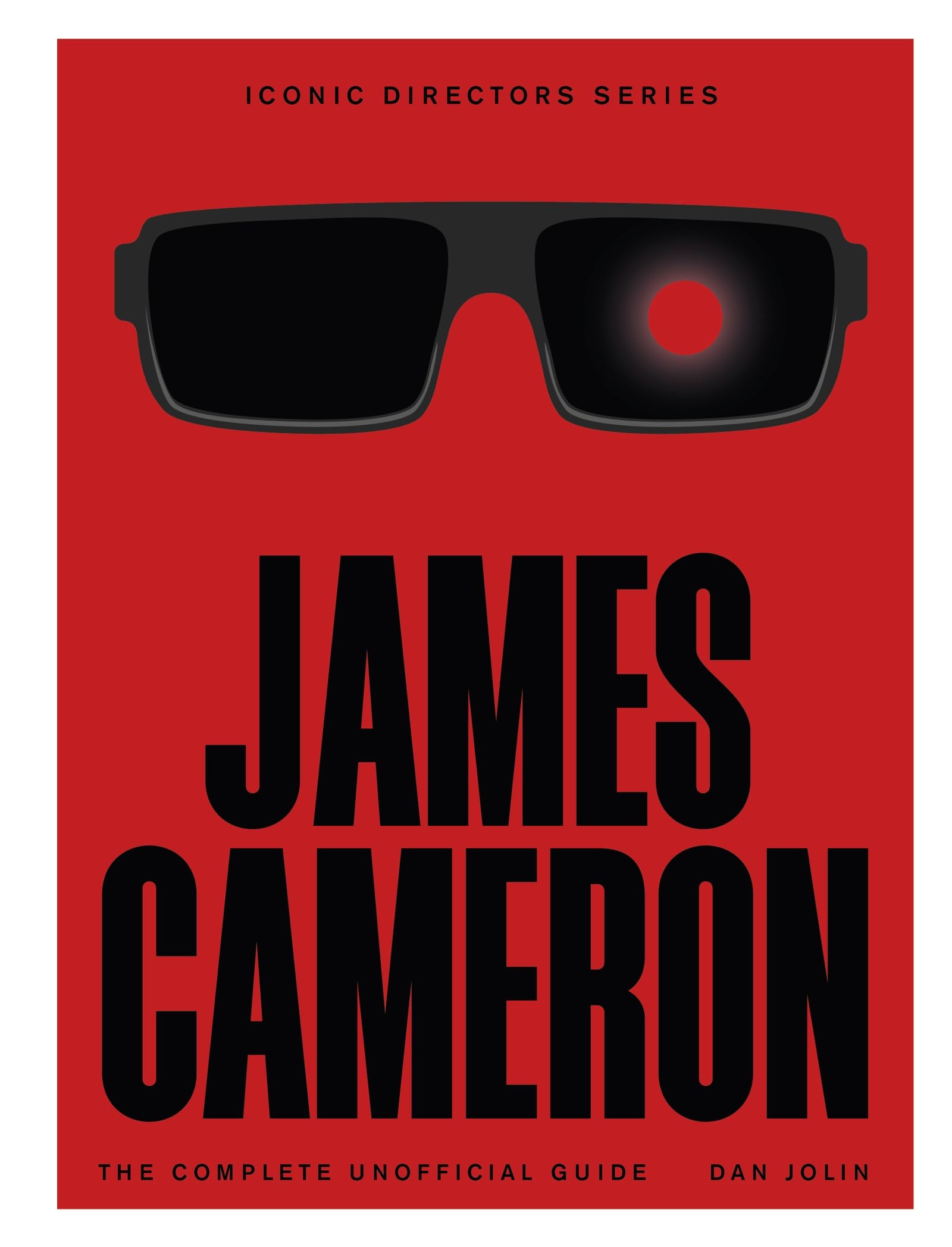 James Cameron by Dan Jolin PAPERBACK 9781529444599