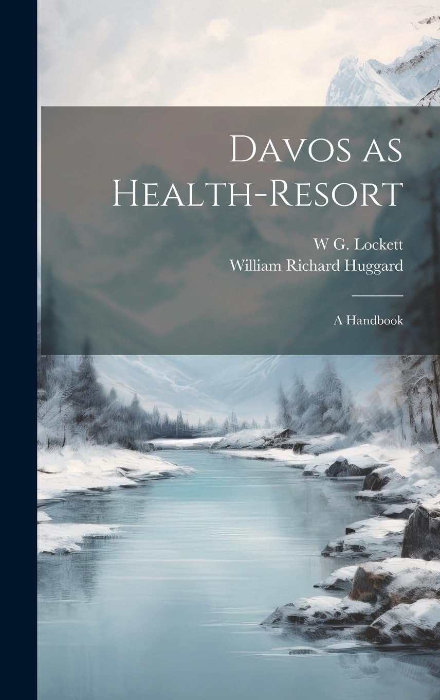 Davos as Health-resort libro de lectura para amantes de los alpes