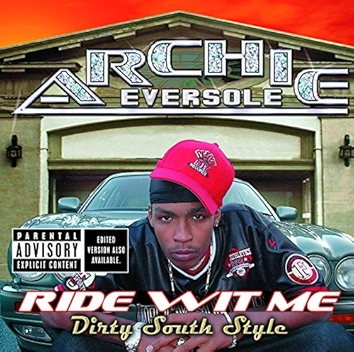 Ride Wit Me Dirty South Style [Explicit]