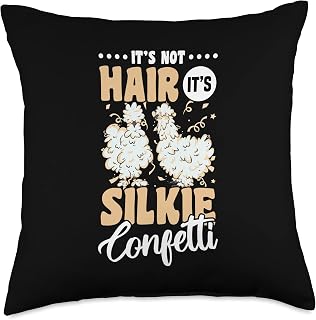 Silkie Chicken Farmer Animal Silky It´ s Not Hair It´s Confetti Silkie Chicken Throw Pillow, 18x18, Multicolor
