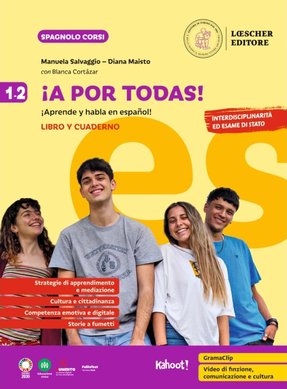 ¡A por todas! ¡Aprende y habla en español! Libro y cuaderno. Per la Scuola media (Vol. 1-2)