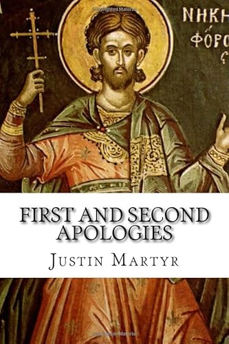 First and Second Apologies