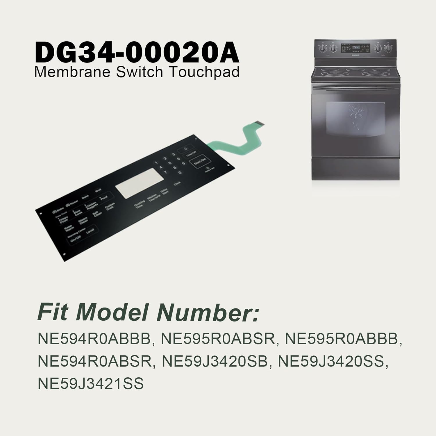 DG34-00020A Membrane Switch Touch Pad Compatible with Samsung Range Oven, Replaces AP5623392, 3379170, PS4240764.