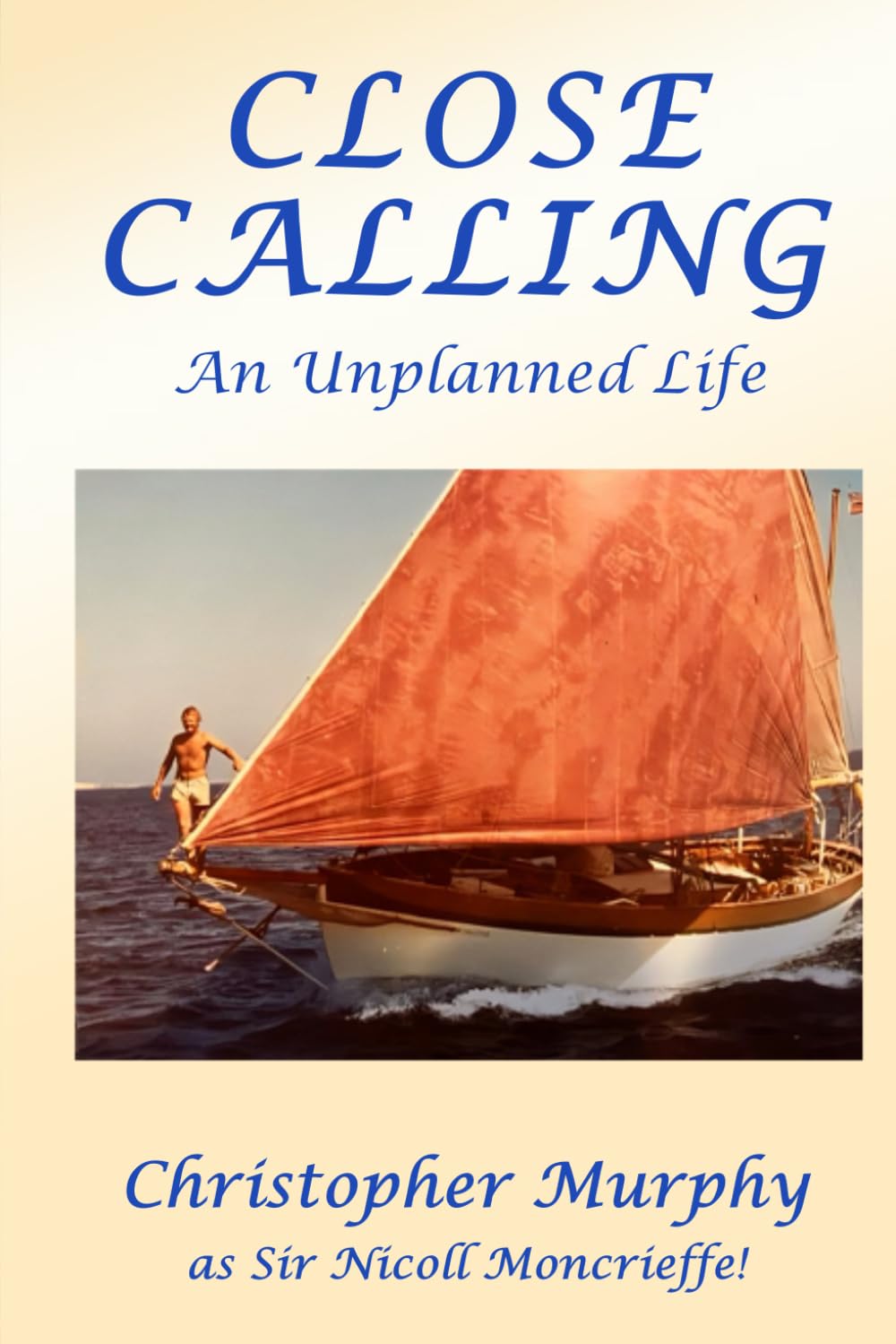 Close Calling: An Unplanned Life