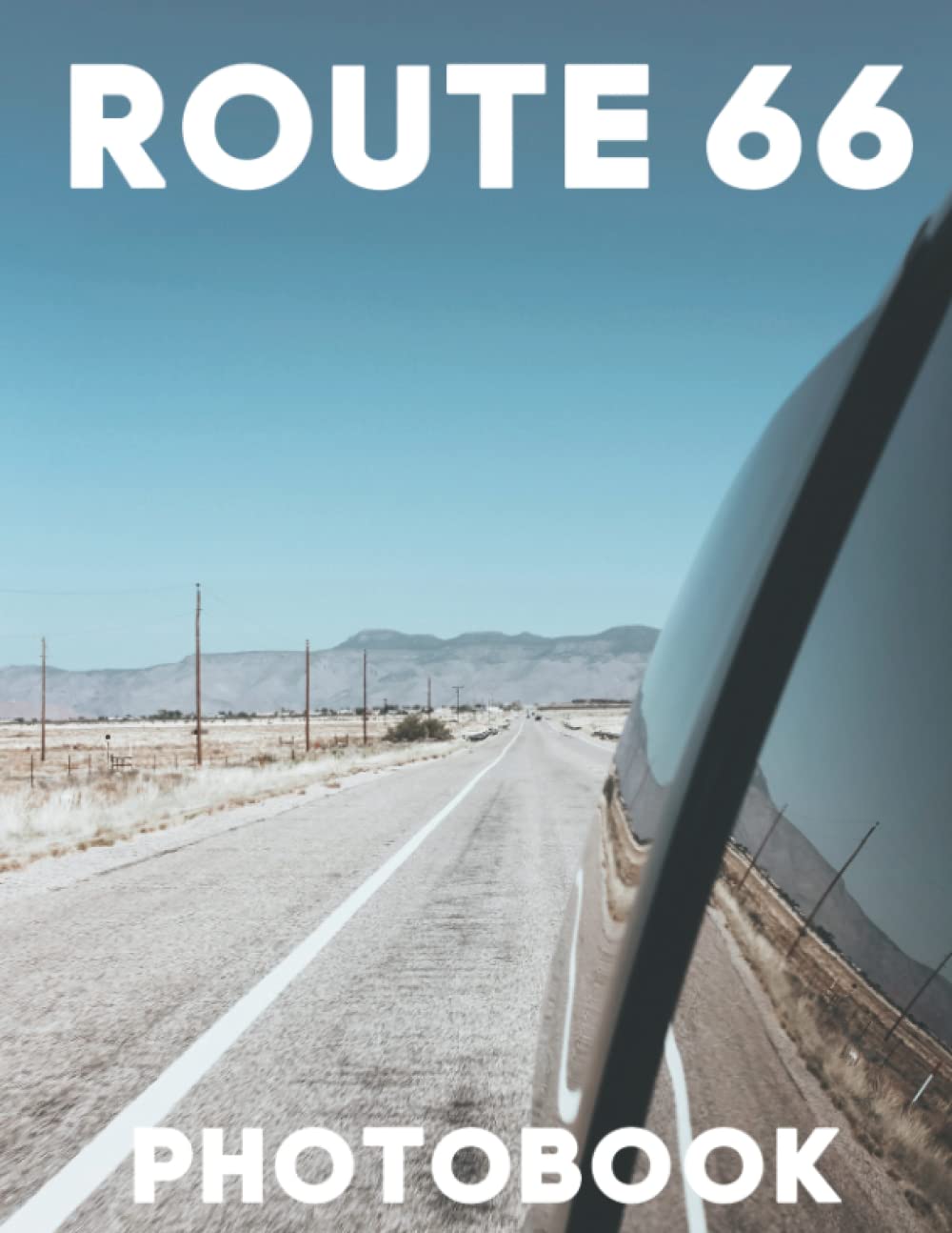 Route 66 Photobook: 30+ High-Resolution Photos Of Route 66 For Bikers ...