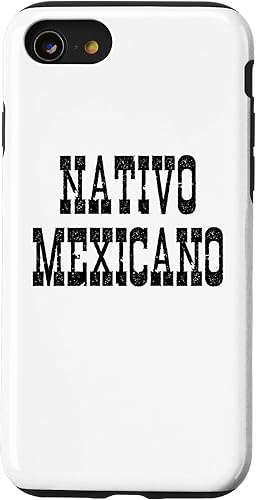 iPhone SE (2020) 7 8 Mexican American Native Citizen Mexico Nativo Mexicano Women Case