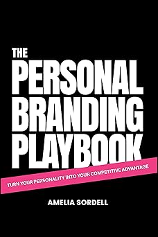 The Personal Branding Playbook: Turn Your Personality Into Your Competitive Advantage-Wow! eBook