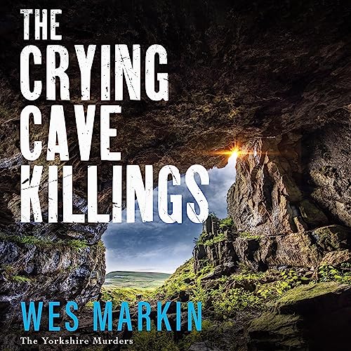 The Crying Cave Killings by Wes Markin episode artwork
