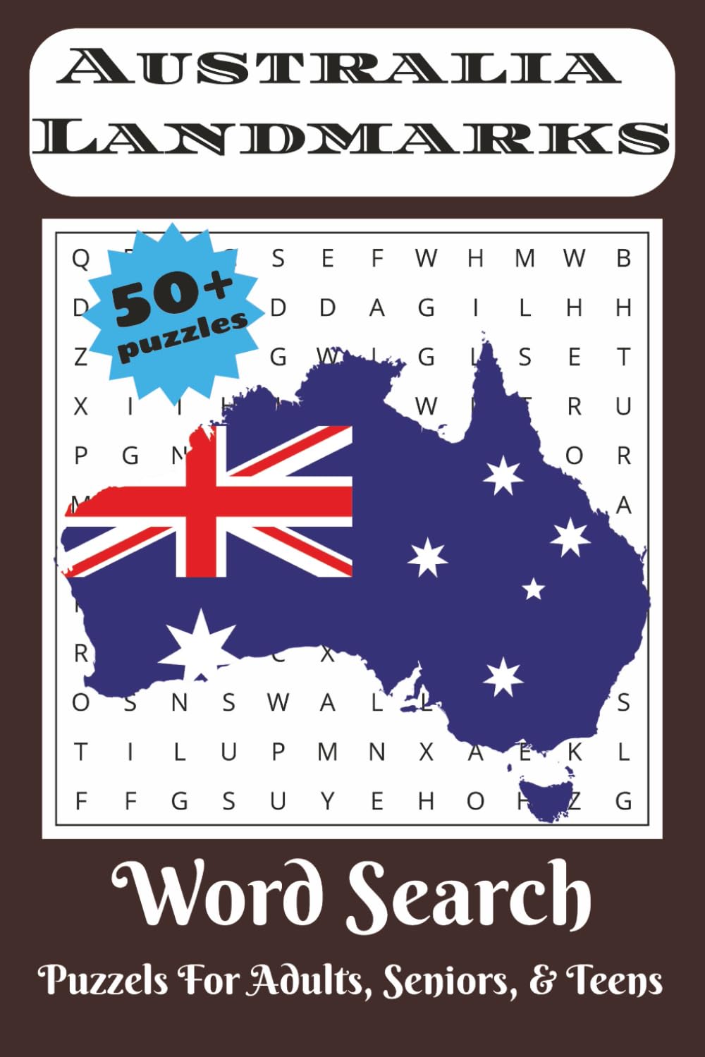 Australia Landmarks Word Search Puzzle Book: Word Searches with Easy to Read Print about Australia Travel, Tourism, Adventure and More | 6x9 inches, ... Gift for Vacations, Holidays, and Free Times