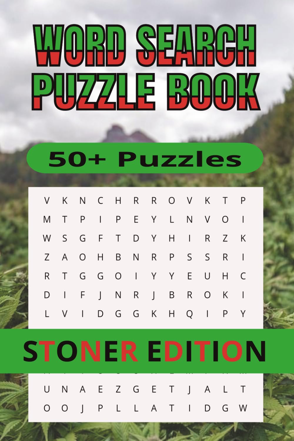WORD SEARCH PUZZLE BOOK: WORD SEARCH PUZZLES | STONER EDITION | 6x9 inches, 110 pages | 50+ puzzles | Solutions included