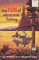 The Fun of Electronic Fishing B000PD2AXC Book Cover