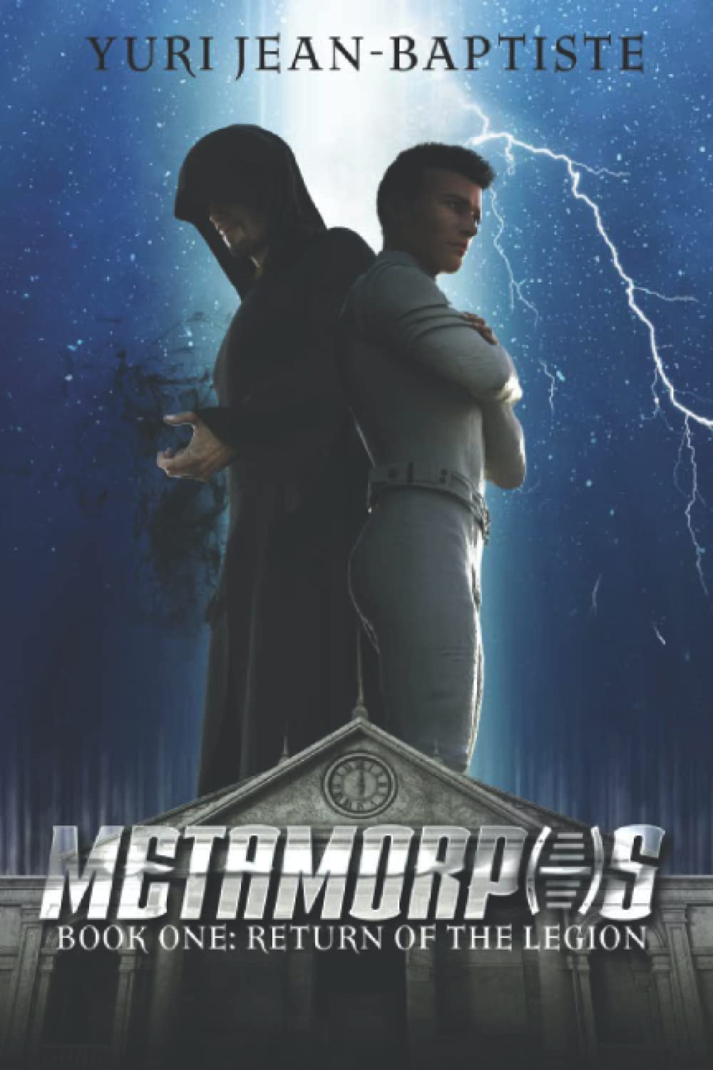 Metamorphs: Return of the Legion: 1