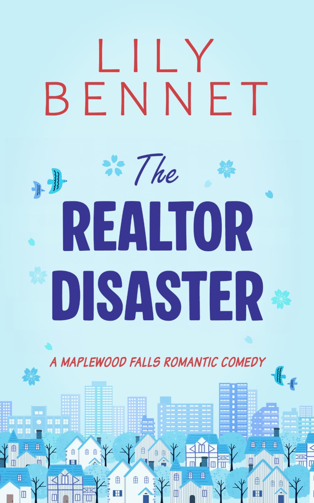 The Realtor Disaster (Maplewood Falls)
