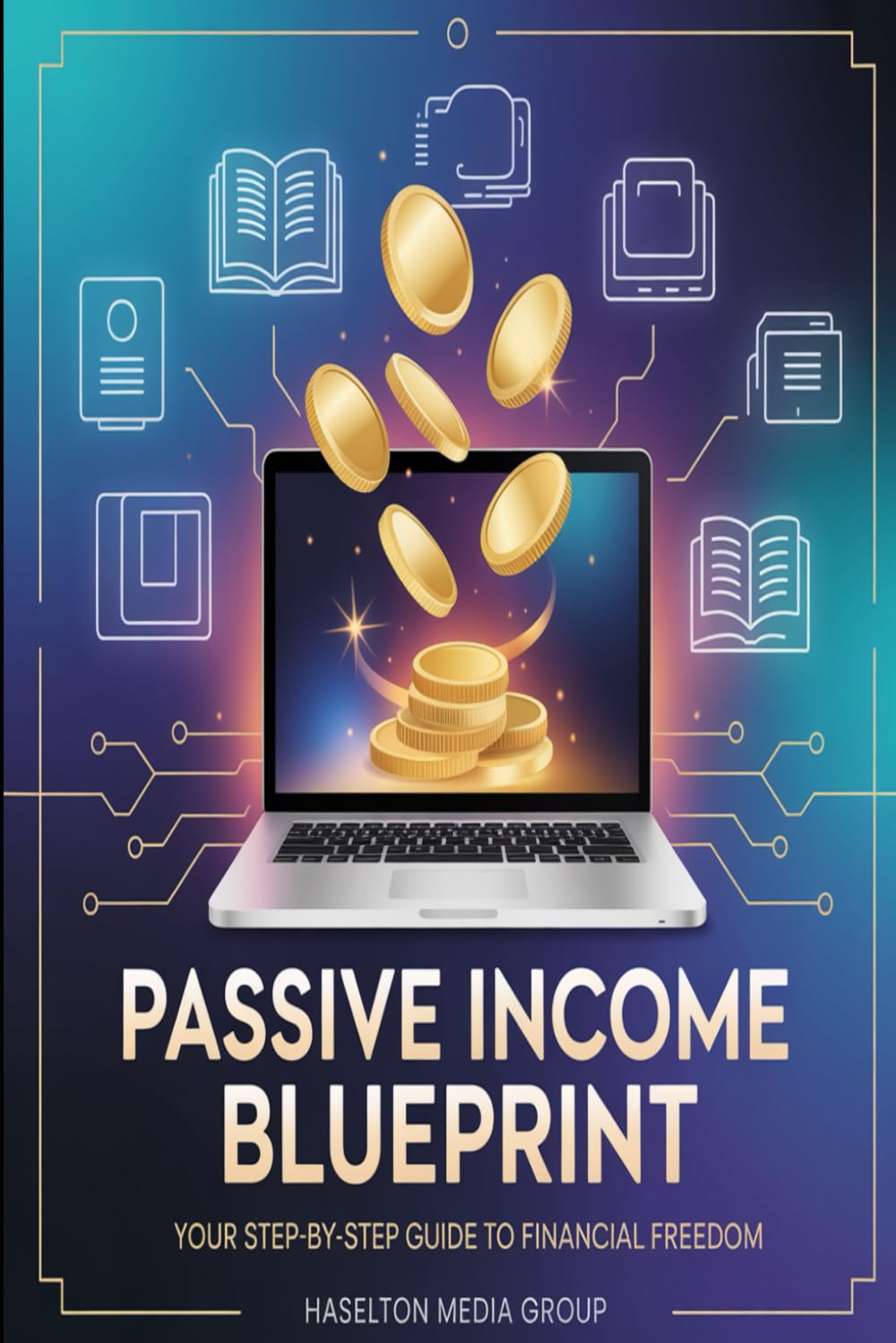 Passive Income Blueprint