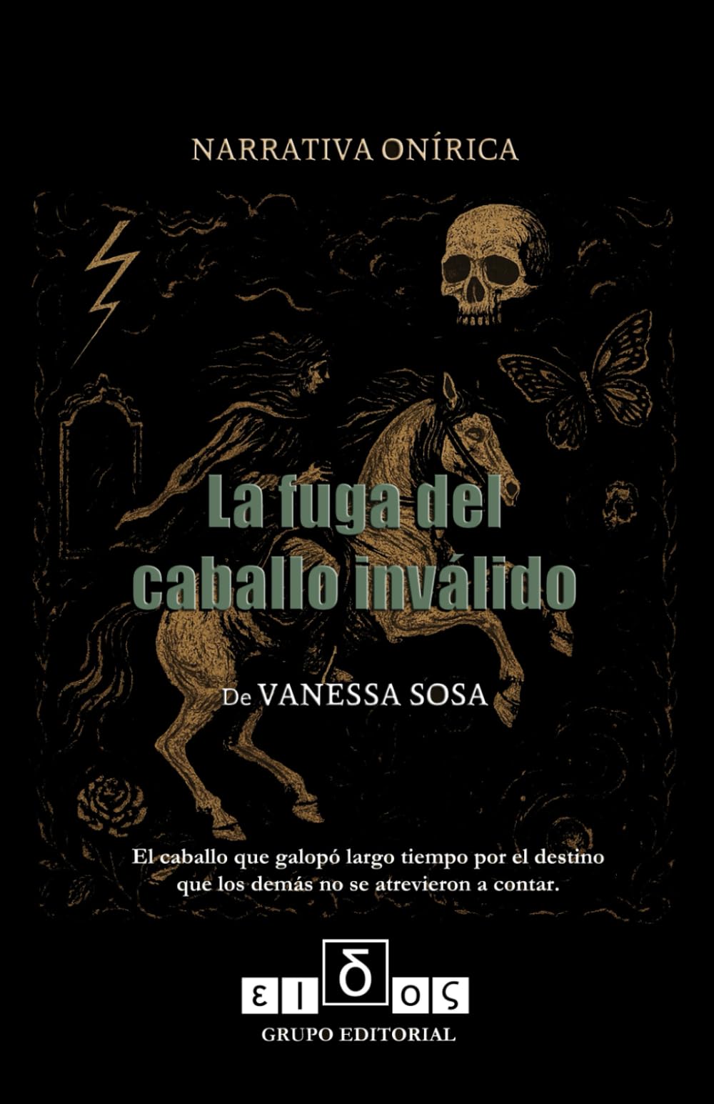 LA FUGA DEL CABALLO INVÁLIDO