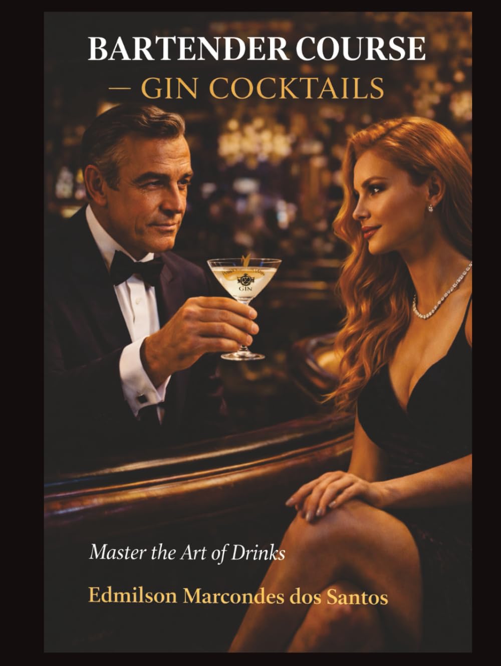 BARTENDER COURSE – GIN COCKTAILS: Master the Art of Drinks