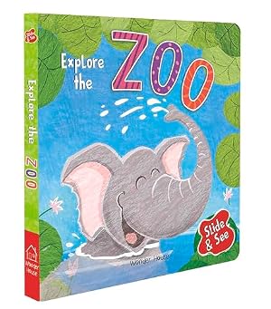 Book cover Slide And See - Explore The Zoo : Sliding Novelty Board Book For Kids (Slide & See)