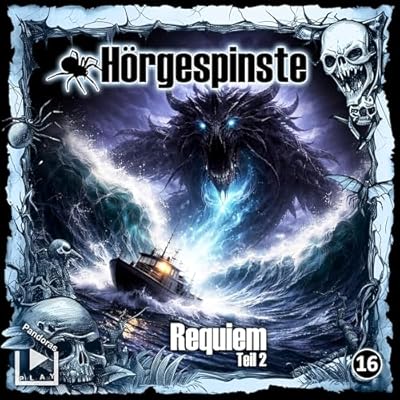 Requiem, Teil 2: H&ouml;rgespinste 16