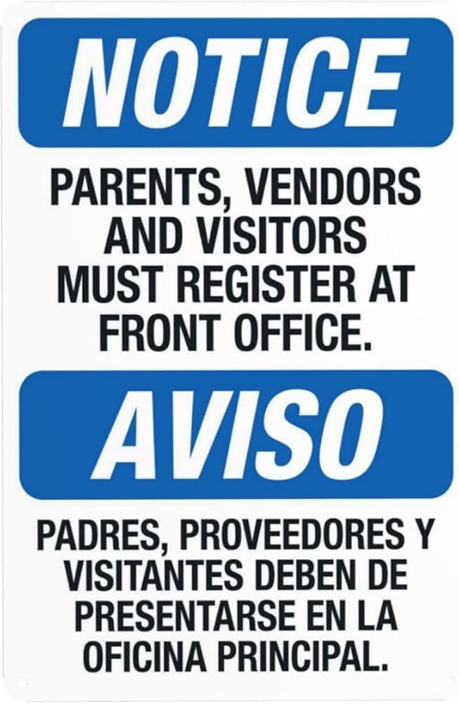 Parents Vendors And Visitors Must Register At Front Office Bilingual Warning Sign Visitor Security Metal Signs For Business Home Garage Street Wall Safety Caution Decor Gift For Women Men 8x12 Inch