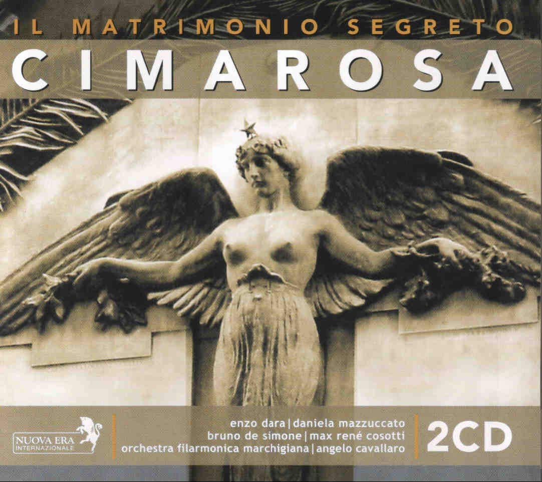 Cimarosa: Il Matrimonio Segreto