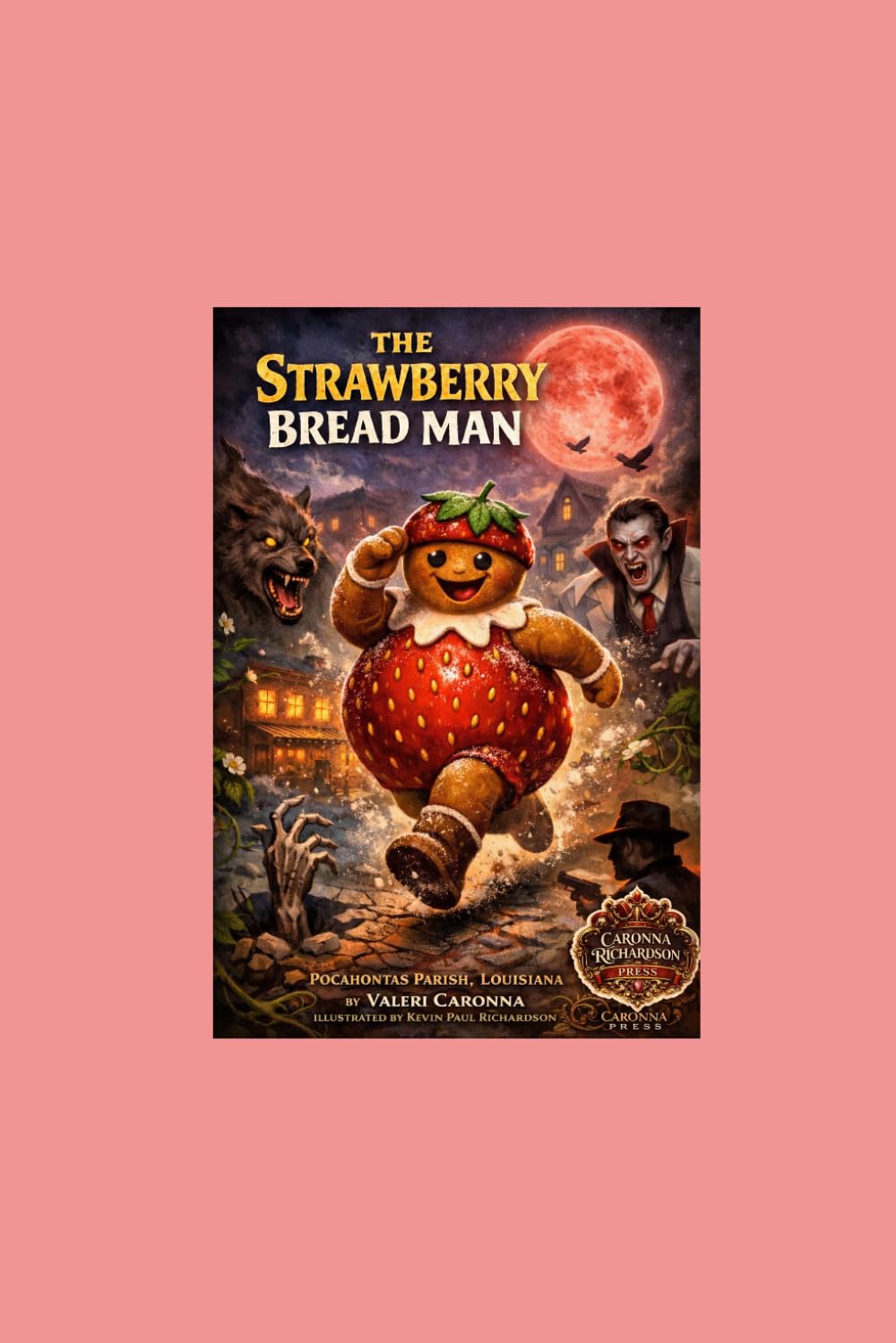 The strawberry bread man: Pocahontas Parish, Louisiana