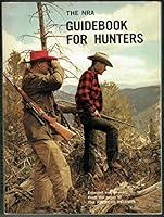 The NRA Guidebook for Hunters B000VHRO88 Book Cover