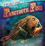 Fangtooth Fish (Freaky Fish)