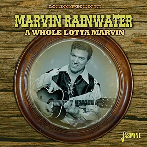 A Whole Lotta Marvin by Marvin Rainwater