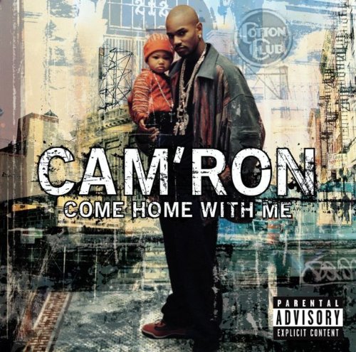 キャムロン CAM'RON - Come Home With Me = カム・ホーム・ウィズ・ミー - CD