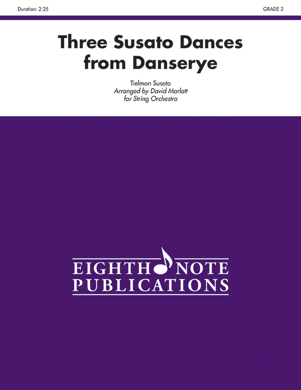 Three Susato Dances: From Danserye (Eighth Note Publications)