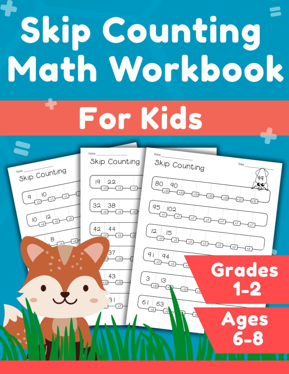 Skip Counting Math Workbook for Kids: Daily Adding and Repeated Addition Practice Book for 1st and 2nd Grade