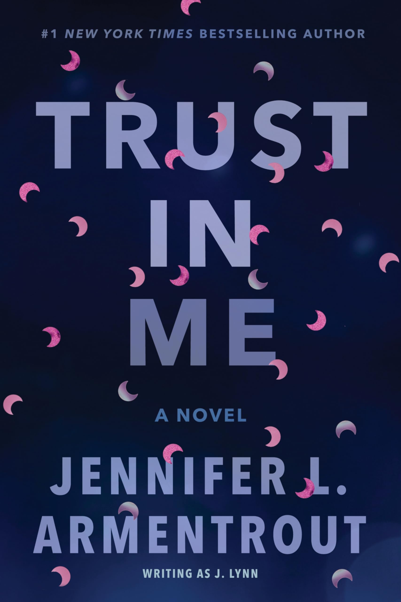 Trust in Me: A Contemporary Romance from Cam's Side About Persistence, Barriers, and Love (Wait For You Book 2)
