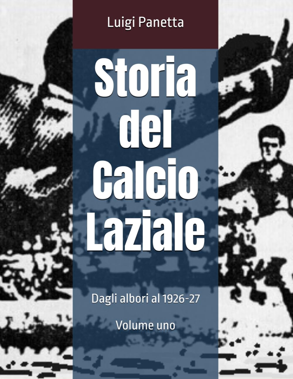 Storia del Calcio Laziale: Dagli albori al 1926-27