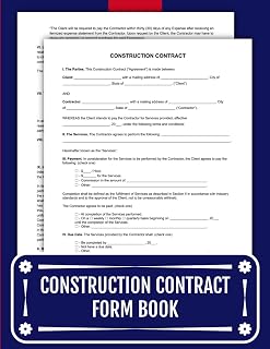 Construction Contract Form Book: Legal Protection for Contractors and Property Owners | 8.5 x 11 inches.