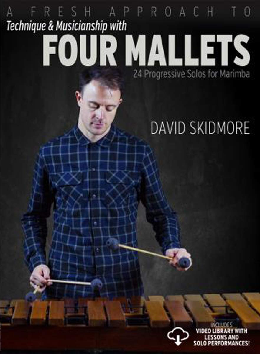 David Skidmore: A Fresh Approach To Four Mallets: Other Percussion: Instrumental