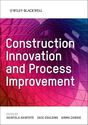 Construction Innovation and Process Improvement